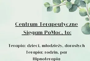 Centrum Terapeutyczne Sięgam PoMoc